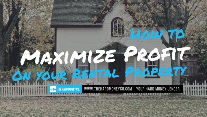 Maximize Profit On Your Rental Property Maximize Profit On Your Rental Property