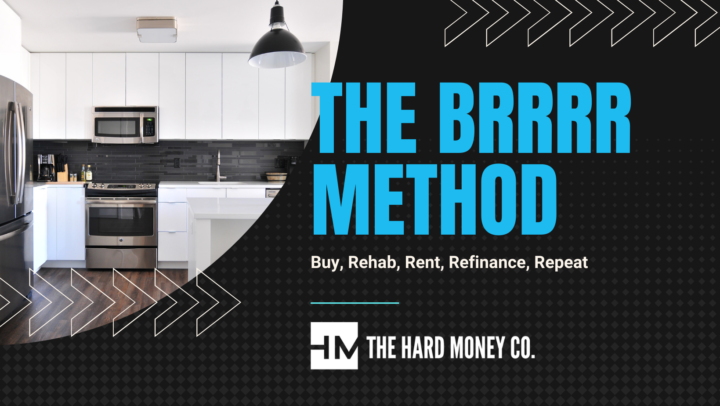 The BRRRR Method