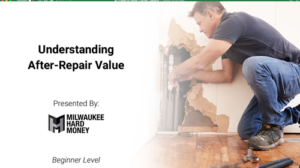 Understanding After-Repair Value