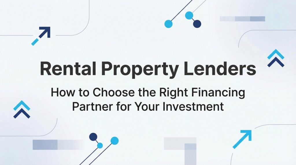 Choosing the right rental property lenders is critical for real estate investors who need fast approvals to close deals in competitive markets. This guide explains how rental property lenders evaluate borrowers, compares different financing options available for investment properties, and provides strategies for selecting a financing partner who can help you scale your portfolio quickly without missing opportunities.